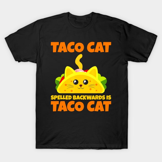 Tacocat Spelled Backwards Taco Cat Cinco De Mayo T-Shirt by CovidStore